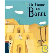 La torre de Babel/ The Tower of Babel