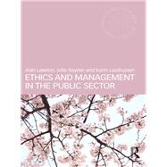 Ethics and Management in the Public Sector