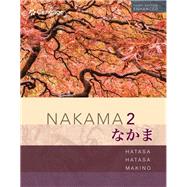 Bundle: Nakama 2 Enhanced: Intermediate Japanese: Communication, Culture, Context, Student text + Student Activities Manual + MindTap, 4 terms Printed Access Card