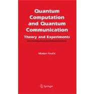 Quantum Computation And Quantum Communication