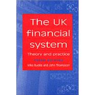 United Kingdom Financial System : Theory and Practice