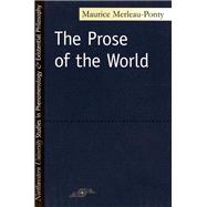 The Prose of the World