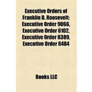 Executive Orders of Franklin D. Roosevelt