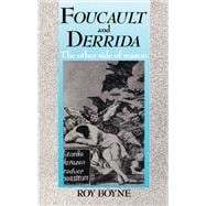 Foucault and Derrida,9781315004129