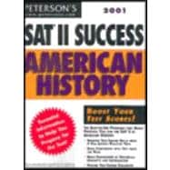 Peterson's 2001 Sat II Success : American History