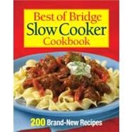 Best of Bridge Slow Cooker Cookbook