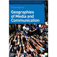 Geographies of Media and Communication