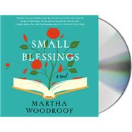 Small Blessings A Novel