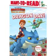 Dragon Day! Ready-to-Read Level 1