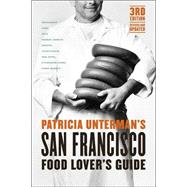 Patricia Unterman's San Francisco Food Lover's Guide