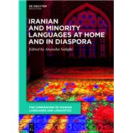 Iranian and Minority Languages at Home and in Diaspora