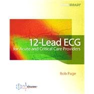 12-Lead ECG for Acute and Critical Care Providers