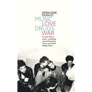 Music Love Drugs War