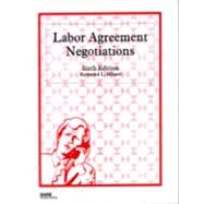 Labor Agreement Negotiations