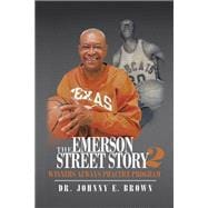 The Emerson Street Story 2