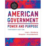 American Government Power and Purpose