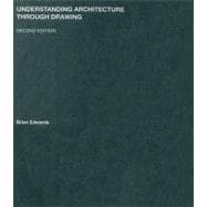 Understanding Architecture Through Drawing