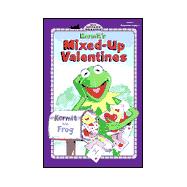 Kermit's Mixed-Up Valentines