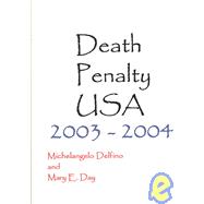 Death Penalty Usa: 2003 - 2004