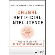 Causal Artificial Intelligence The Next Step in Effective Business AI
