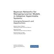 Bayesian Networks for Managing Learner Models in Adaptive Hypermedia Systems