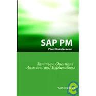 Sap Pm Interview Questions, Answers, And Explanations