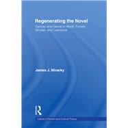 Regenerating the Novel