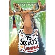15 Secrets to Survival,9780593644133