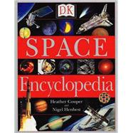 Space Encyclopedia : First Reference for Young Readers and Writers