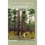The Art of Managing Longleaf