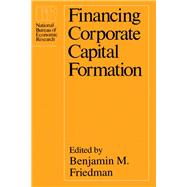 Financing Corporate Capital Formation
