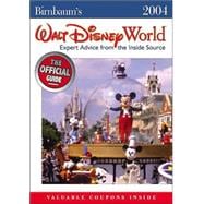 Birnbaum's Walt Disney World 2004 : Expert Advice from the Inside Source