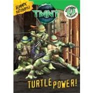 TMNT: Turtle Power!