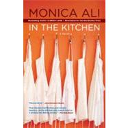In the Kitchen; A Novel