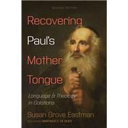 Recovering Paul's Mother Tongue, Second Edition