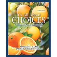 It's All About Choices: Recipes for Academic Success