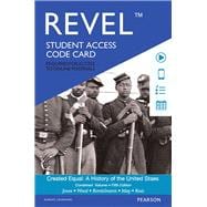 REVEL for Created Equal A History of the United States, Combined Volume -- Access Card