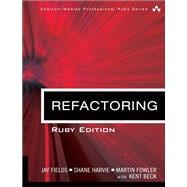 Refactoring  Ruby Edition: Ruby Edition