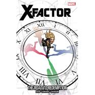 X-Factor - Volume 17 The Road to Redemption