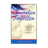 Another Generation Almost Forgotten
