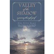 Valley of the Shadow : A journey through Grief