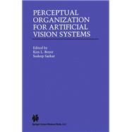 Perceptual Organization for Artificial Vision Systems