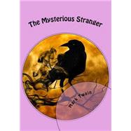 The Mysterious Stranger