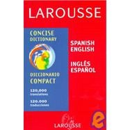 Larousse Diccionario Spanish-English/ English-Spanish Dictionary
