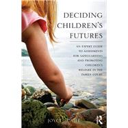 Deciding Children's Futures