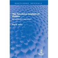 The Functional Analysis of Politics