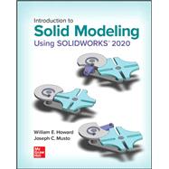 Introduction to Solid Modeling Using SOLIDWORKS 2020