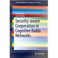 Security-aware Cooperation in Cognitive Radio Networks