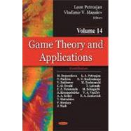 Game Theory and Applications. Volume 14