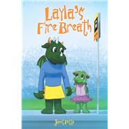 Layla's Fire Breath